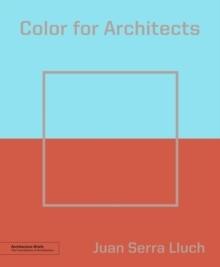 COLOR FOR ARCHITECTS