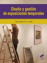 DISEÑO Y GESTION DE EXPOSICIONES TEMPORALES. 