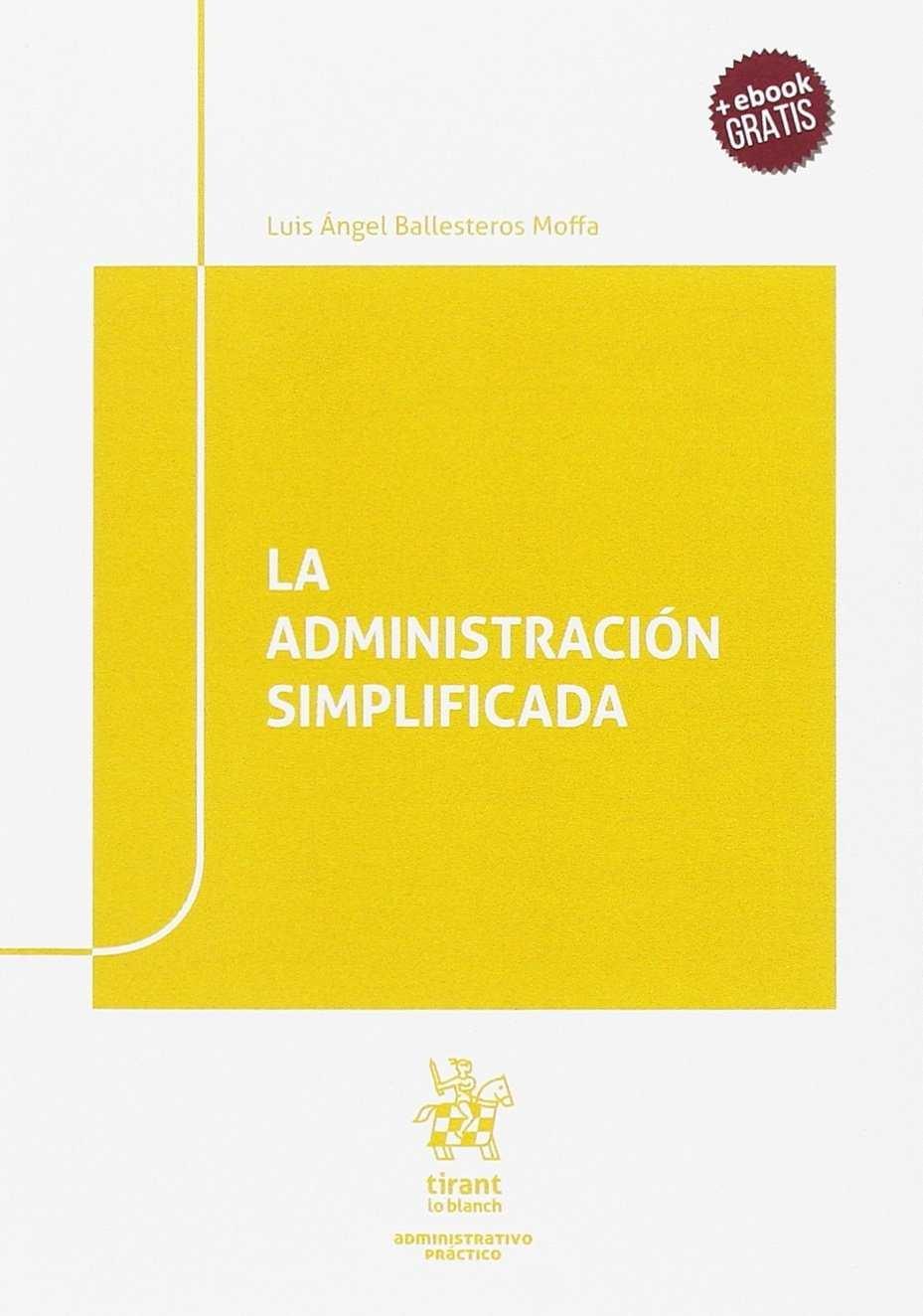 ADMINISTRACION SIMPLIFICADA, LA