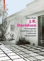 J.R. DAVIDSON  A EUROPEAN CONTRIBUTION TO CALIFORNIA MODERNISM