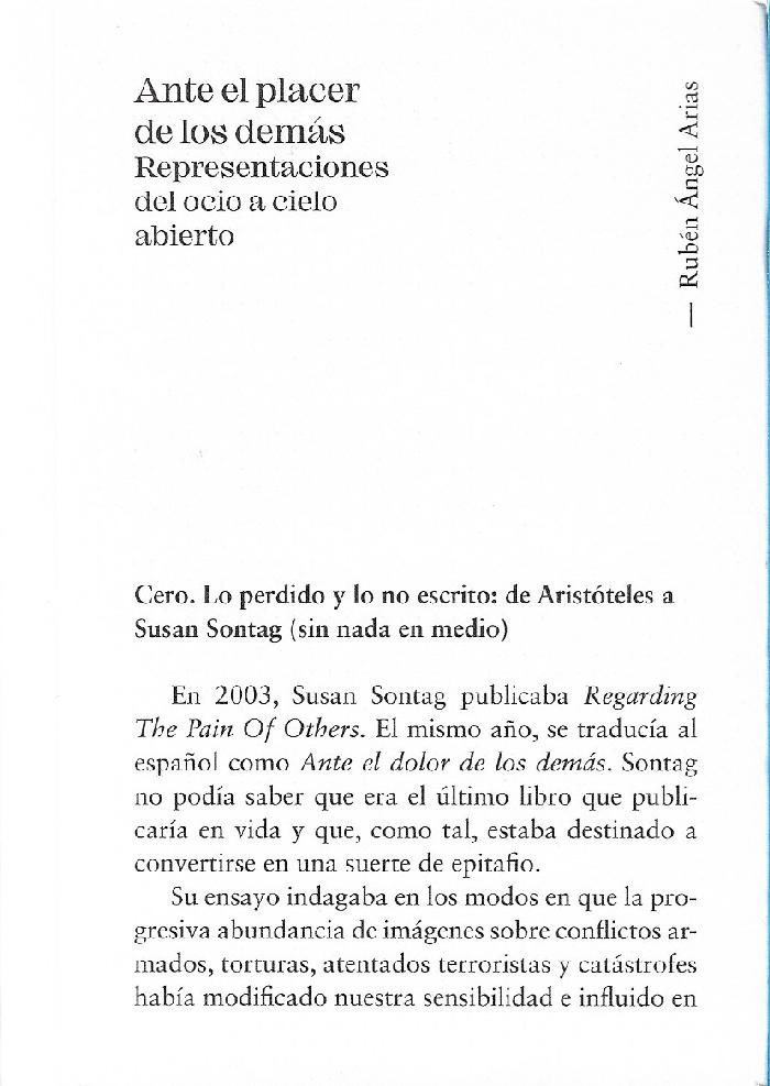 ANTE EL PLACER DE LOS DEMÁS "REPRESENTACIONES DEL OCIO A CIELO ABIERTO"