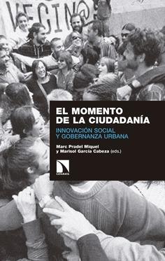 MOMENTO DE LA CIUDADANÍA, EL "INNOVACIÓN SOCIAL Y GOBERNANZA URBANA". 