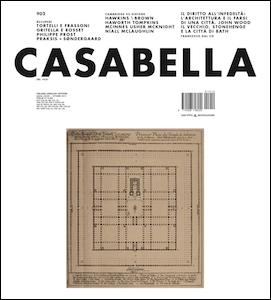 CASABELLA Nº 902.  TORTELLI & FRASSONI, GRITELLA E ROSSET, PROST, PRAKSIS+ SONDERGAARD
