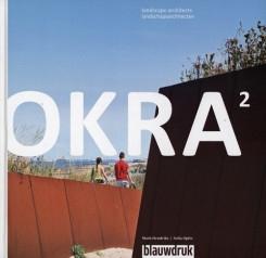 OKRA2. LANDSCAPE ARCHITECTS