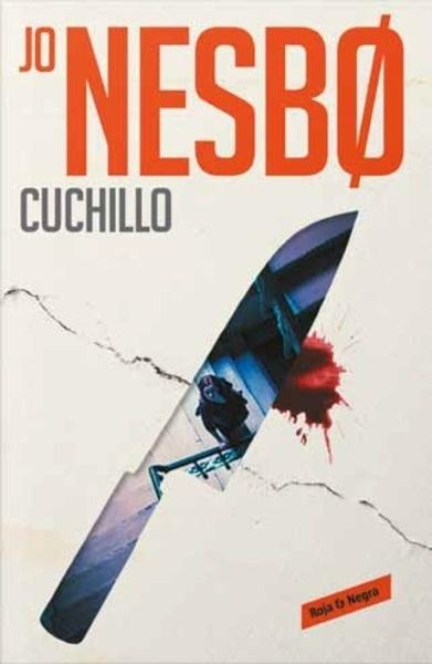 CUCHILLO. (HARRY HOLE 12)