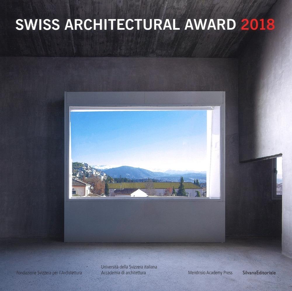 SWISS ARCHITECTURAL AWARD 2018