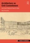 COSTA: ARCHITECTURE AS CIVIL COMMITMENT: LUCIO COSTA'S MODERNIST PROJECT FOR BRAZIL