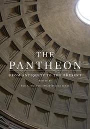 PANTHEON. FROM ANTIQUITY TO THE PRESENT, THE