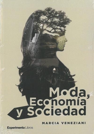 MODA, ECONOMÍA Y SOCIEDAD. 