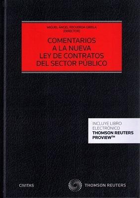 COMENTARIOS A LA NUEVA LEY DE CONTRATOS DEL SECTOR PUBLICO