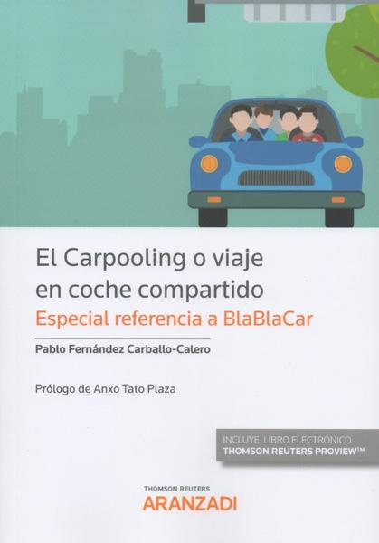 CARPOOLING O VIAJE EN COCHE COMPARTIDO, EL. 