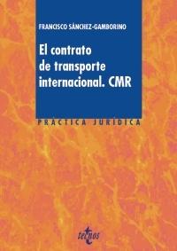 CONTRATO DE TRANSPORTE INTERNACIONAL, EL