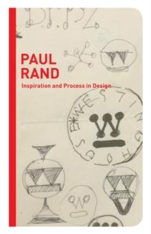 PAUL RAND - INSPIRATION AND PROCESS IN DESIGN 