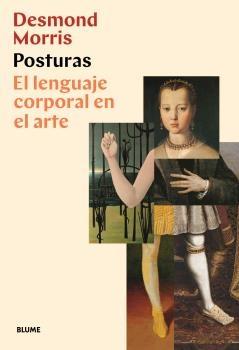 POSTURAS "EL LENGUAJE CORPORAL EN EL ARTE"