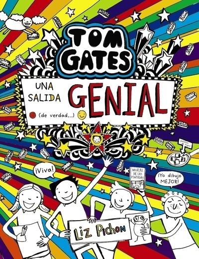 TOM GATES - UNA SALIDA GENIAL (DE VERDAD...). 