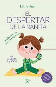 DESPERTAR DE LA RANITA, EL "MEDITACIÓN CON LOS MÁS PEQUEÑOS"