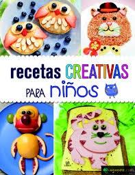 RECETAS CREATIVAS PARA NIÑOS