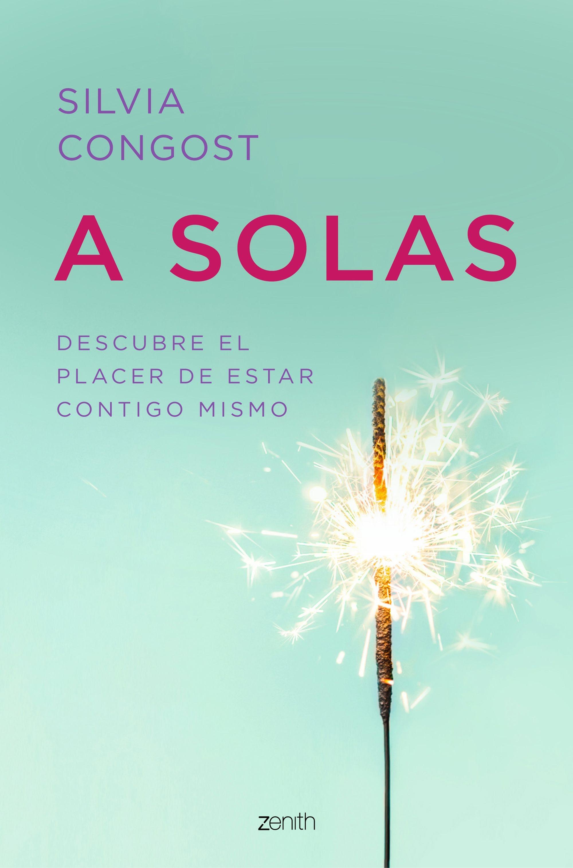 A SOLAS "DESCUBRE EL PLACER DE ESTAR CONTIGO MISMO"