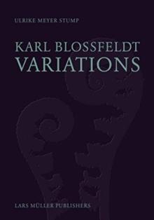 KARL BLOSSFELDT - VARIATIONS. 