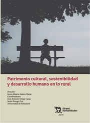 PATRIMONIO CULTURAL SOSTENIBILIDAD Y DESARROLLO HUMANO EN LO RURAL