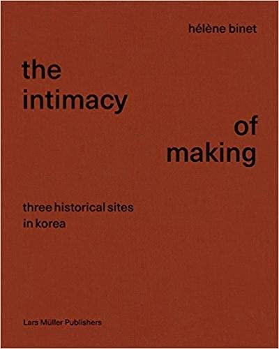 BINET. THE INTIMACY OF MAKING
