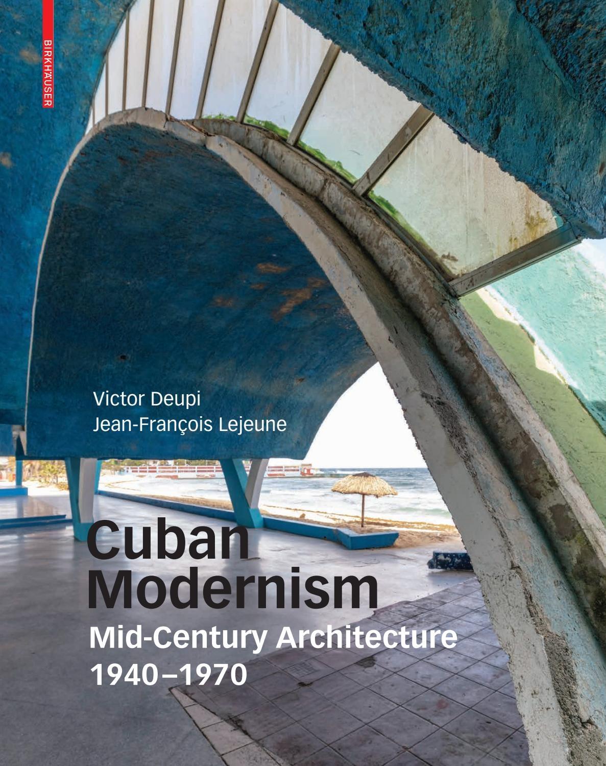 CUBAN MODERNISM. MID-CENTURY ARCHITECTURE 1940-1970