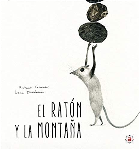 RATON Y LA MONTAÑA, EL. 