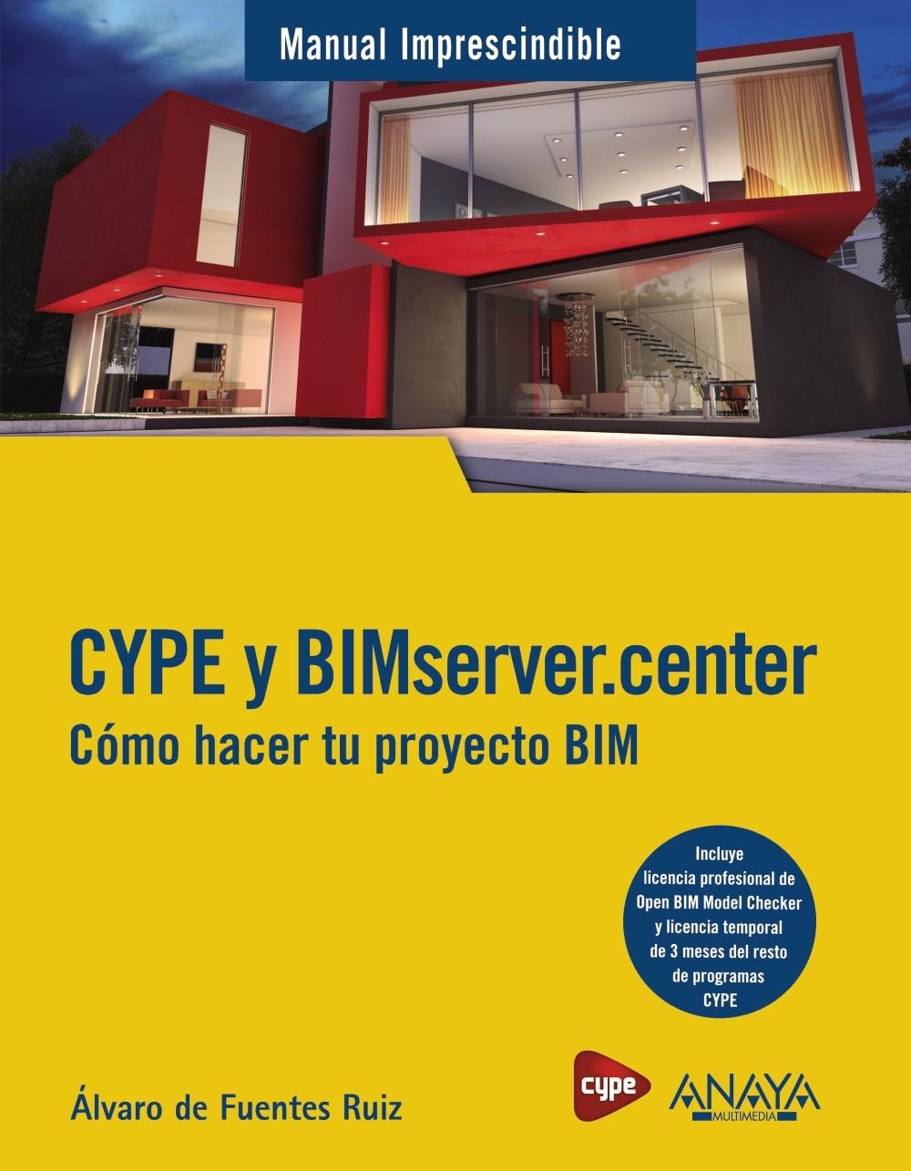 CYPE Y BIM SERVER.CENTER.COMO HACER TU PROYECTO BIM