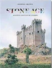 STONE AGE. ANCIENT CASTLES OF EUROPE. 