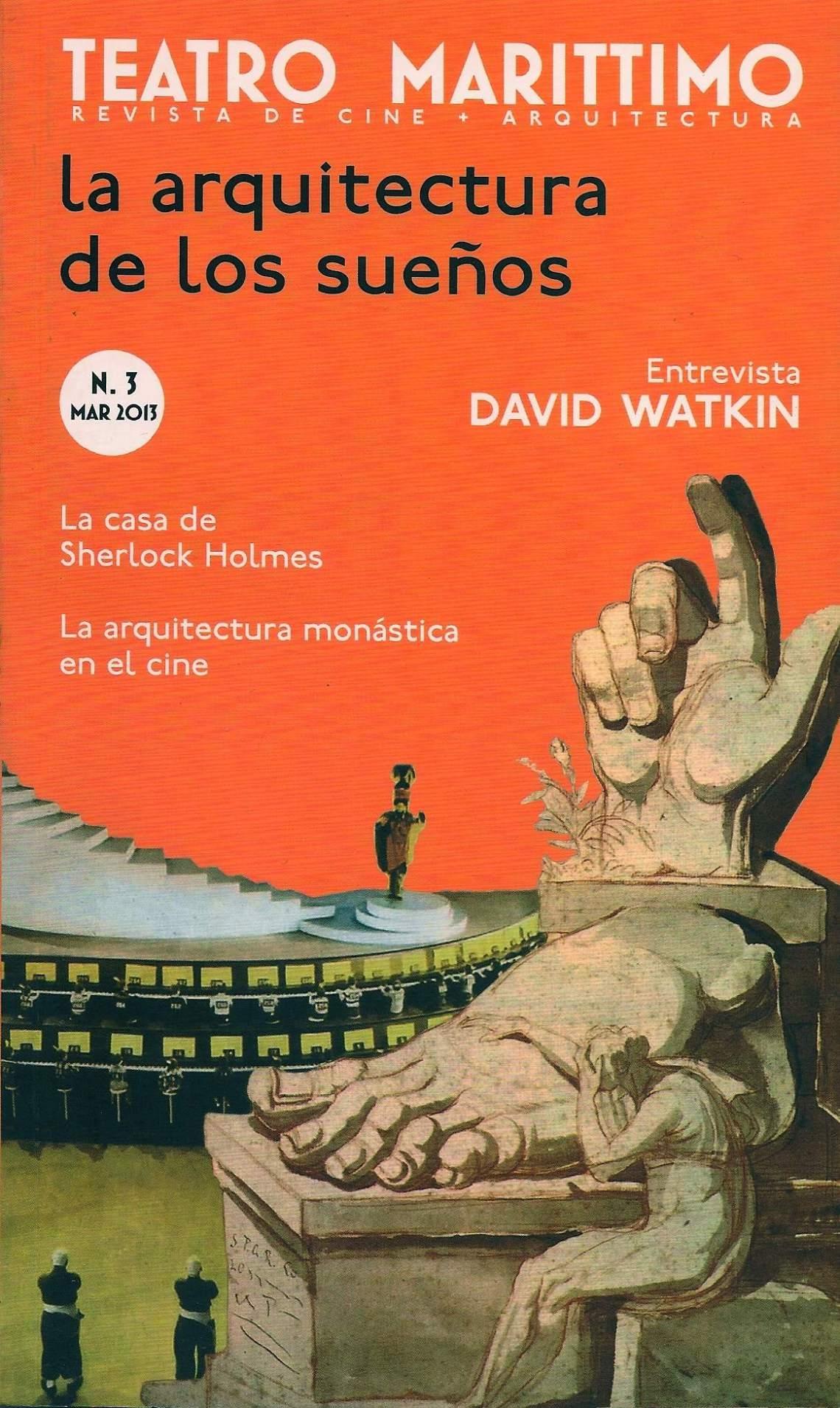 TEATRO MARITTIMO Nº 3. LA ARQUITECTURA DE LOS SUEÑOS