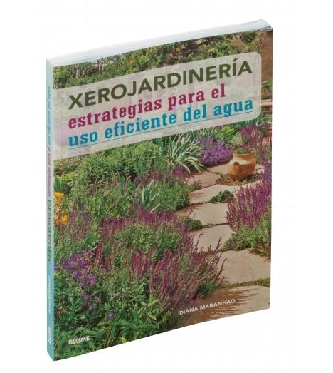 XEROJARDINERIA "ESTRATEGIAS PARA EL USO EFICIENTE DEL AGUA"