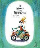PRINCESS ON A MOTORCYCLE, A