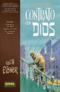 TRILOGIA DE CONTRATO CON DIOS, LA (ED. DEL CENTENARIO) . 