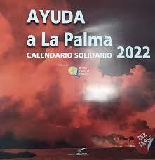 AYUDA A LA PALMA. CALENDARIO SOLIDARIO 2022