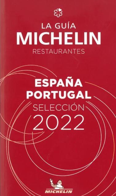 GUIA MICHELIN ESPAÑA PORTUGAL 2022