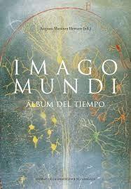 IMAGO MUNDI. ALBUM DEL TIEMPO