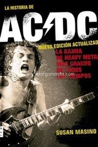 HISTORIA DE AC/DC, LA "LA BANDA DE HEAVY METAL MÁS GRANDE DE TODOS LOS TIEMPOS"