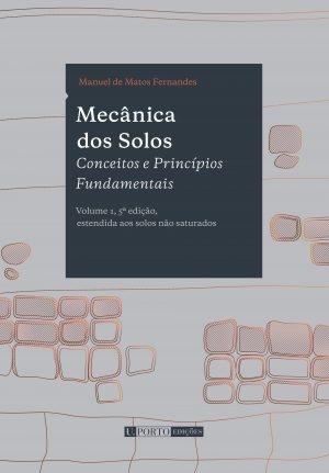 MECANICA DOS SOLOS. CONCEITOS E PRINCIPIOS FUNDAMENTAIS,. VOL 1