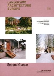 LANDSCAPE ARCHITECTURE EUROPE 6: SECOND GLANCE