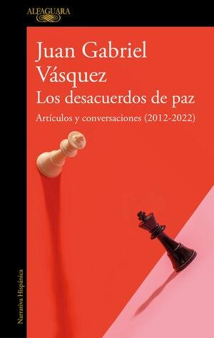 DESACUERDOS DE PAZ. ARTÍCULOS Y CONVERSACIONES (20