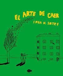 ARTE DE CAER, EL