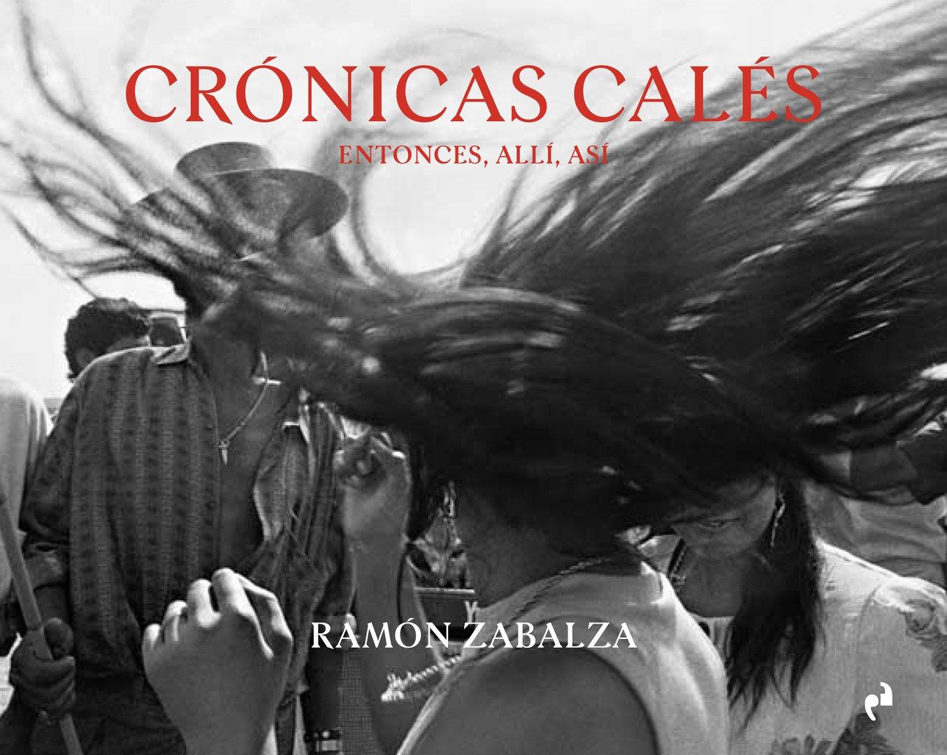 CRONICAS CALES "ENTONCES, ALLI, ASI"