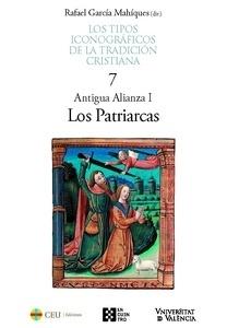LOS TIPOS ICONOGRÁFICOS DE LA TRADICIÓN CRISTIANA / 7. "ANTIGUA ALIANZA I. LOS PATRIARCAS"