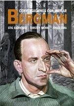 CONVERSACIONES CON INGMAR BERGMAN. 