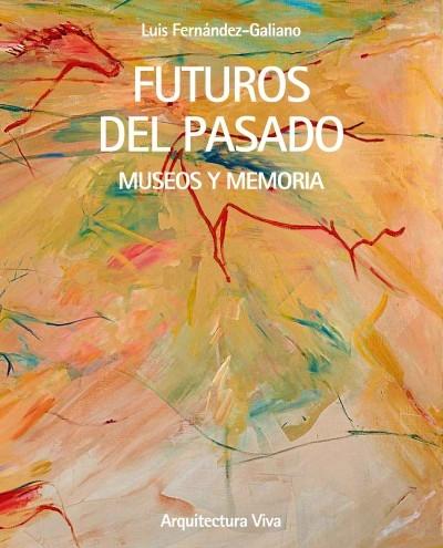 FUTUROS DEL PASADO