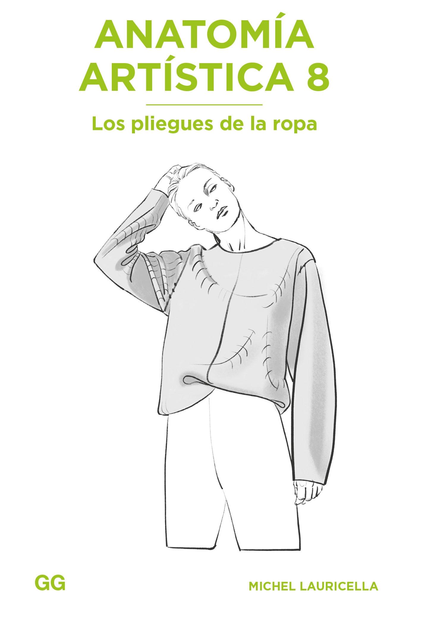 ANATOMÍA ARTÍSTICA 8. "LOS PLIEGUES DE LA ROPA."