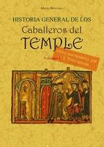 HISTORIA GENERAL DE LOS CABALLEROS DEL TEMPLE ( 2 VOLUMENES)