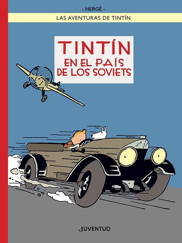 TINTIN EN EL PAIS DE LOS SOVIETS (EDICION ESPECIAL A COLOR)