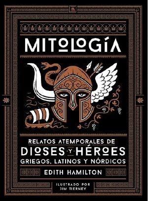 MITOLOGIA "RELATOS ATEMPORALES DE DIOSES Y HEROES GRIEGOS,LATINOS Y NORDICOS."