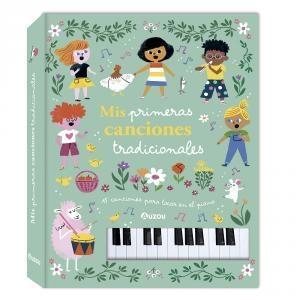 MIS PRIMERAS CANCIONES TRADICIONALES "LIBRO PIANO"